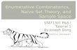 Enumerative  Combinatorics ,  Naïve Set Theory, and Sample Space