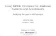 Using GPCE Principles for Hardware Systems and Accelerators