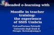 Blended e-learning with  Moodle in teacher training:  the experience  of SSIS Umbria