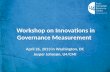 Workshop on Innovations in Governance Measurement