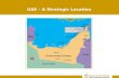 UAE – A Strategic Location