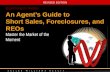 An Agent’s Guide to Short Sales, Foreclosures, and REOs