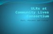 ULRs at  Community Lives Consortium