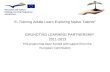 E–Training Adults Learn Exploring Native Talents”