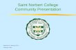Saint Norbert College Community Presentation
