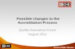 Possible changes to the Accreditation Process