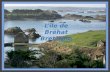 L’île de Bréhat Bretagne