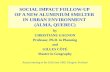 SOCIAL IMPACT FOLLOW-UP  OF A NEW ALUMINIUM SMELTER  IN URBAN ENVIRONMENT  (ALMA, QUEBEC)