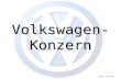 Volkswagen- Konzern