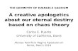 A creative apologetics about our eternal destiny based on chaos theory