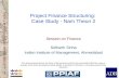 Project Finance Structuring:  Case Study - Nam Theun 2