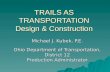 TRAILS AS TRANSPORTATION Design & Construction