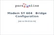 Modem SY 604   Bridge Configuration