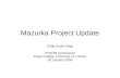 Mazurka Project Update