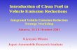 Introduction of Clean Fuel to Vehicle Emission Reductions