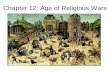 Chapter 12: Age of Religious Wars