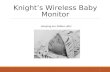 Knight’s Wireless Baby Monitor