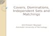 Covers, Dominations, Independent Sets and  Matchings