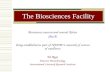 The Biosciences Facility