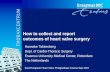 How to collect and report  outcomes of heart valve surgery