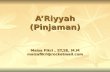 A’Riyyah (Pinjaman) Maiza Fikri , ST,SE, M.M maizafikri@rocketmail