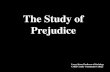 The Study of Prejudice