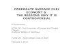 Corporate Average Fuel Economy & the Reasons Why It Is Controversial