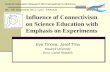 Influence of Connectivism on Science Education with Emphasis on Experiments