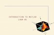 INTRODUCTION TO MATLAB LAB# 01