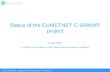Status of the EUMETNET C-SRNWP project