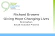 Richard Browne Giving Hope Changing Lives Birmingham  Social Inclusion Process