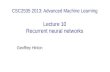 CSC2535 2013: Advanced Machine Learning Lecture 10 Recurrent neural networks