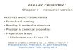 ORGANIC CHEMISTRY 1 Chapter 7  – instructor version