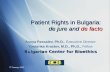 Patient Rights in Bulgaria:  de jure and  de facto