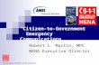 “Citizen-to-Government”   Emergency Communications