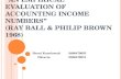 “An Empirical Evaluation of Accounting Income Numbers” (Ray Ball & Philip Brown 1968)