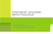 SYNTHESE HYGIENE-INFECTIOLOGIE