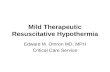 Mild Therapeutic Resuscitative Hypothermia