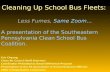 Cleaning Up School Bus Fleets:   Less Fumes, Same Zoom…