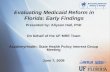 Evaluating Medicaid Reform in Florida: Early Findings
