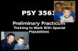 PSY 3561 Preliminary Practicum Training to Work With Special Populations