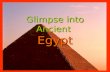 Glimpse into Ancient Egypt