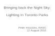 Bringing back the Night Sky: Lighting In Toronto Parks