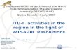 ITU-T  activities in the region in the light of  WTSA-08  Resolutions