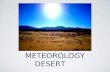 METEOROLOGY DESERT