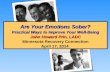 Are Your Emotions Sober?