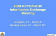 2008 KYTC/KAHC Information Exchange Meeting