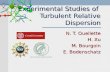 Experimental Studies of  Turbulent Relative Dispersion