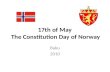 17th  of  May  The Constitution Day of Norway
