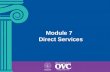 Module 7   Direct Services